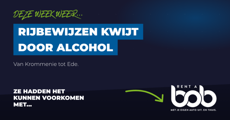Rent A Bob: rijbewijzen kwijt door alcohol, ze hadden het kunnen voorkomen met Rent A Bob